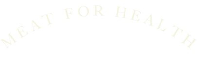 Meat For Health